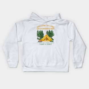 Welcome To Camp Quitcherbitchin Funny Camping Outdoor Hiking Kids Hoodie